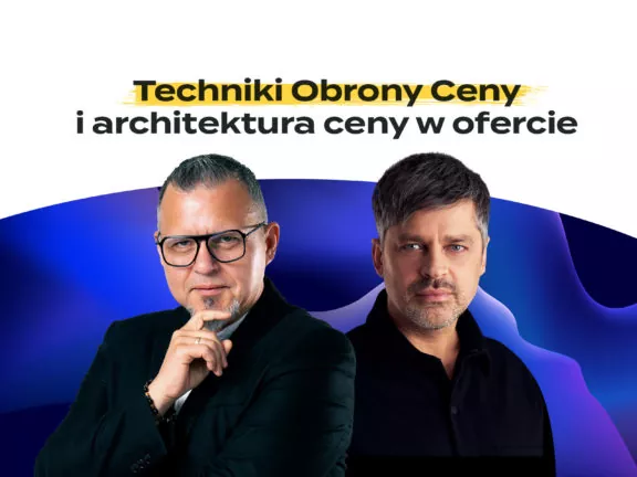 Techniki Obrony Ceny i architektura ceny w ofercie – online