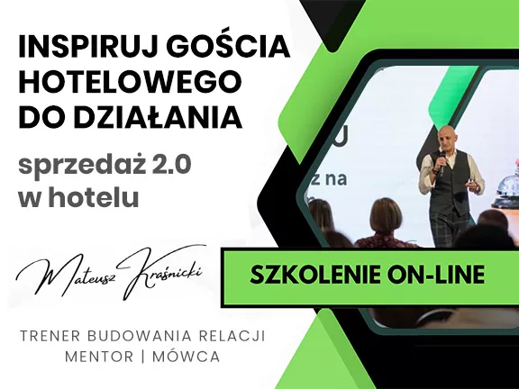 Inspiruj gościa hotelowego do działania – sprzedaż 2.0 w Hotelu! (VIDEO WEBINARU)