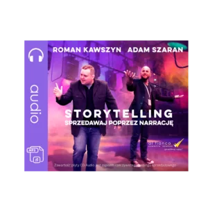 Storytelling. Sprzedawaj poprzez narrację  (Audiobook)